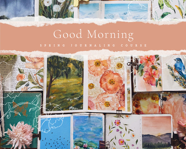 Good Morning Journaling Course - Spring Edition